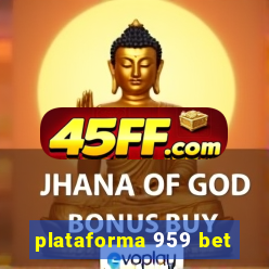 plataforma 959 bet